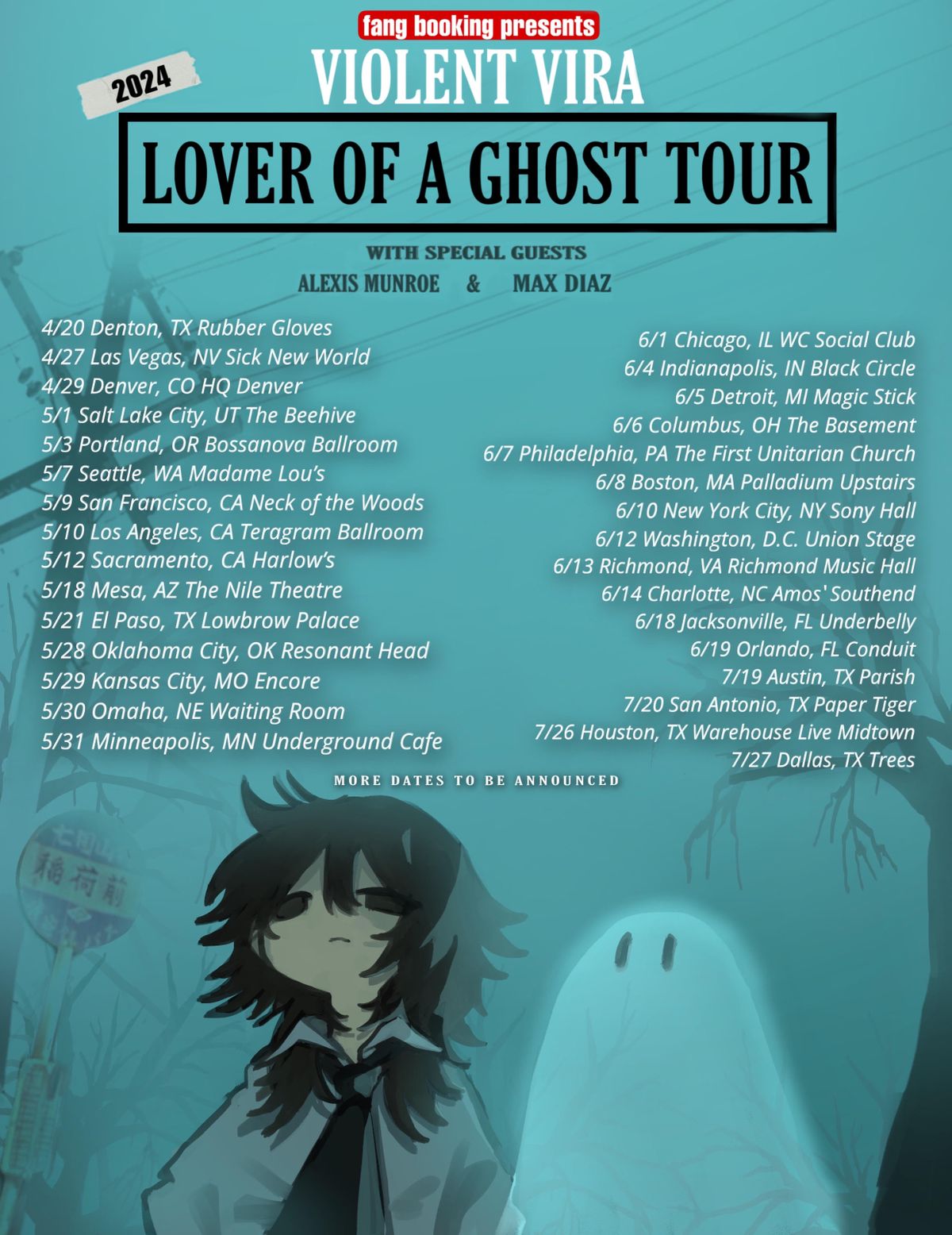 Violent Vira - Lover of a Ghost Tour
